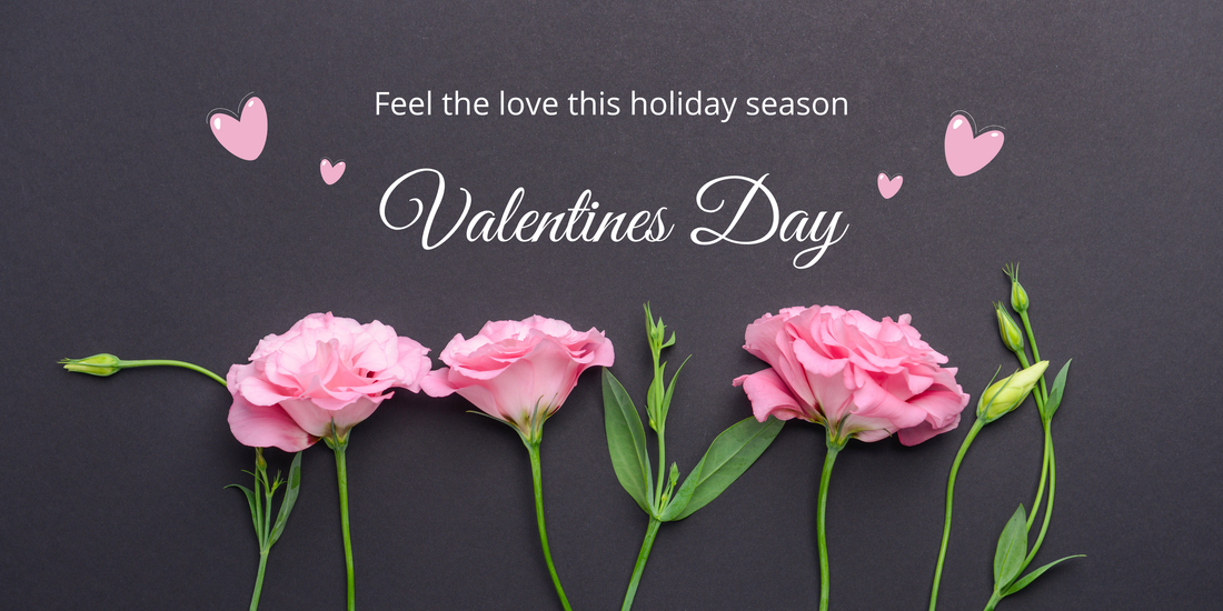 Valentine’s Day: An Ode to Love, In Every Form